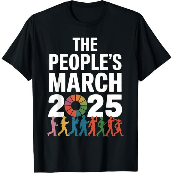 Womens The People's March 2025 - Political Protest T-Shirt