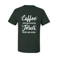thumbnail image 2 of Wild Bobby Coffee Gets Me Started Jesus Keeps Me Going Inspirational/Christian Men Graphic Tee, Forest Green, 3X-Large, 2 of 5