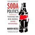 thumbnail image 1 of Soda Politics, Marion Nestle Paperback, 1 of 1