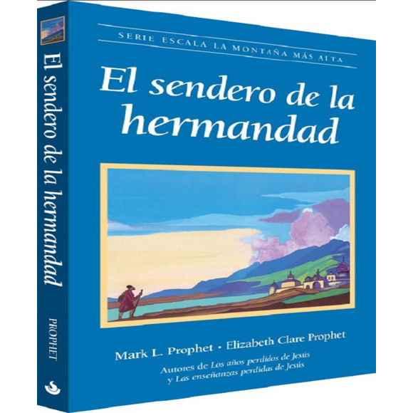 EL SENDERO DE LA HERMANDAD MORYA EDICIONES Pasta Blanda