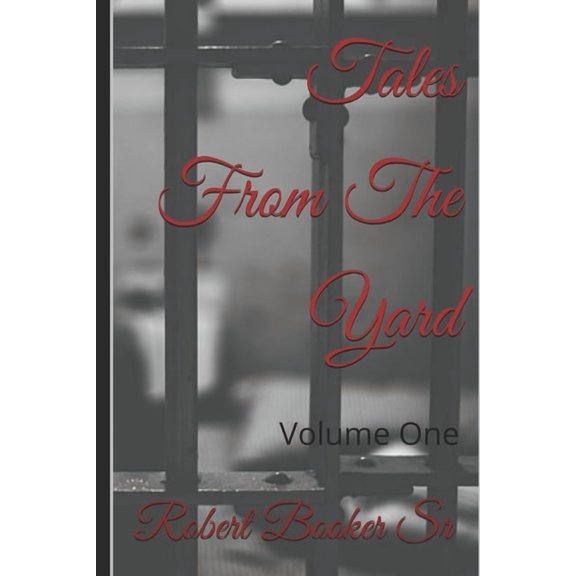 Tales From The Yard : Volume One (Paperback)