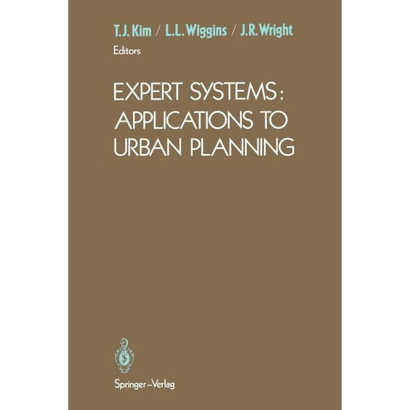 Expert Systems: Applications to Urban Planning, (Paperback)