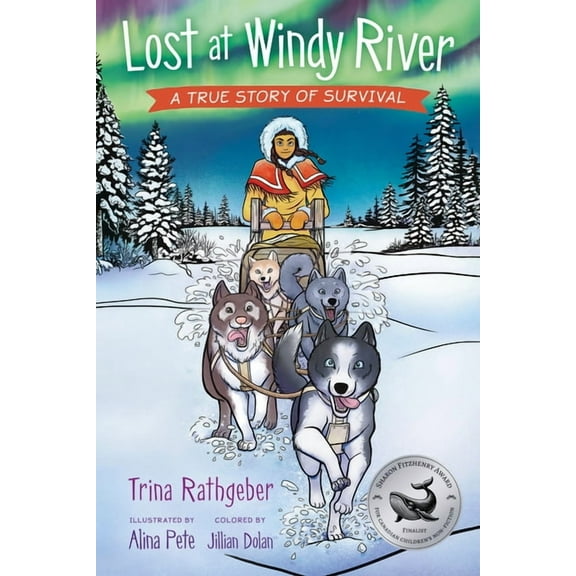 Lost at Windy River: A True Story of Survival, (Paperback)