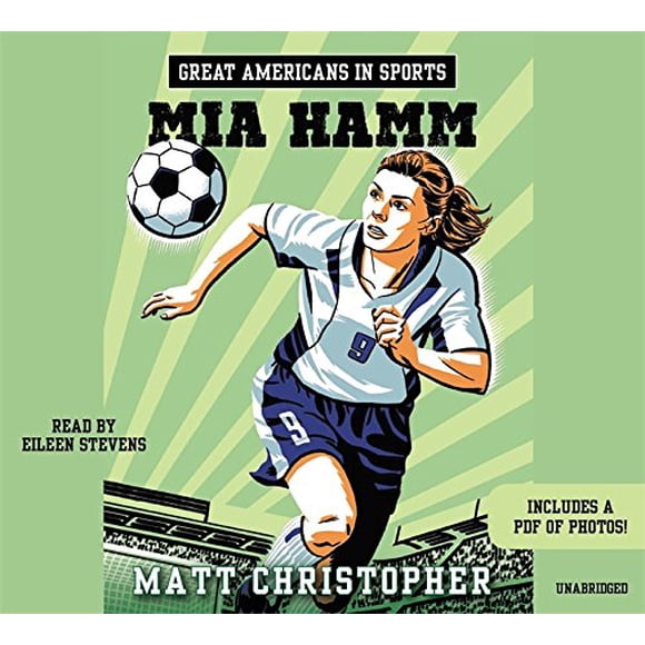 Great Americans in Sports: Mia Hamm