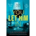 thumbnail image 2 of Pre-Owned You Let Him In (Paperback) 1800327803 9781800327801, 2 of 2