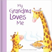 Family Love My Grandma Loves Me: Hardcover Board Book, (Hardcover)