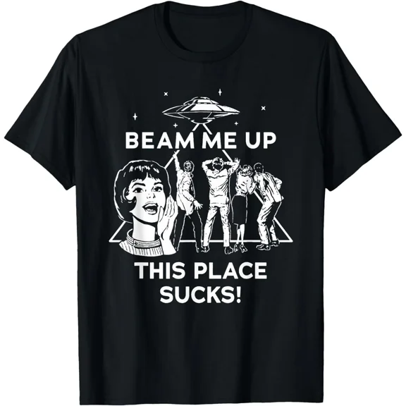 Beam Me Up This Place Suks Retro Space Humor Quote Graphic Unisex T-Shirt, up to size 5XL