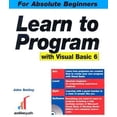 thumbnail image 1 of Pre-Owned Learn to Program With Visual Basic 6.0 (Paperback) 1590591518 9781590591512, 1 of 1