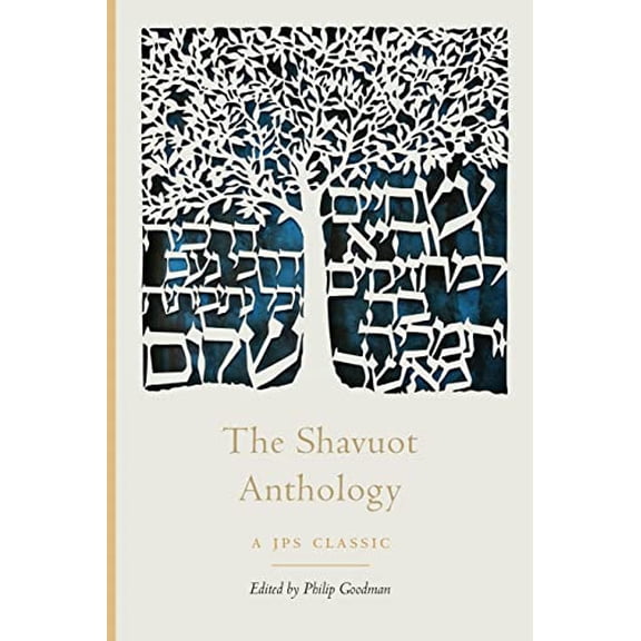 Pre-Owned The Shavuot Anthology (The JPS Holiday Anthologies) Paperback