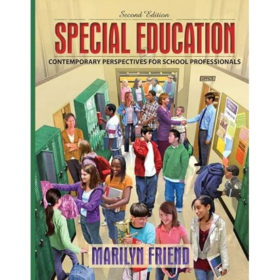 Pre-Owned Special Education: Contemporary Perspectives for School Professionals (2nd Edition), 9780205505319, 0205505317, Hardcover, 2 edition