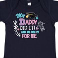 thumbnail image 4 of Inktastic My Daddy Did It and He Did It for Me with Graduation Cap Girls Baby Bodysuit, 4 of 5