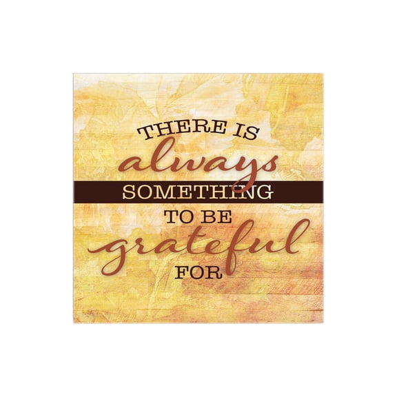 Always Something Grateful Honey Yellow 12 x 12 Wood Wall Sign Plaque