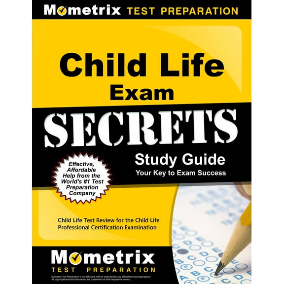 Child Life Exam Secrets Study Guide: Child Life Test Review for the Child Life Professional Certification Examination, (Paperback)