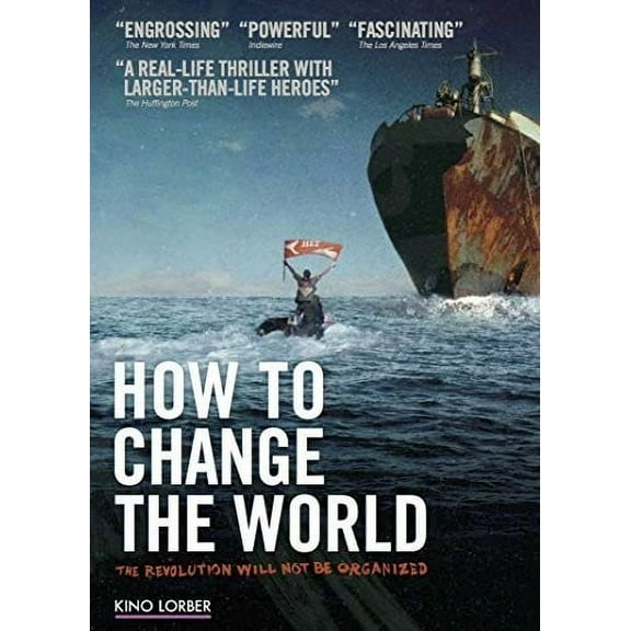 How to Change the World