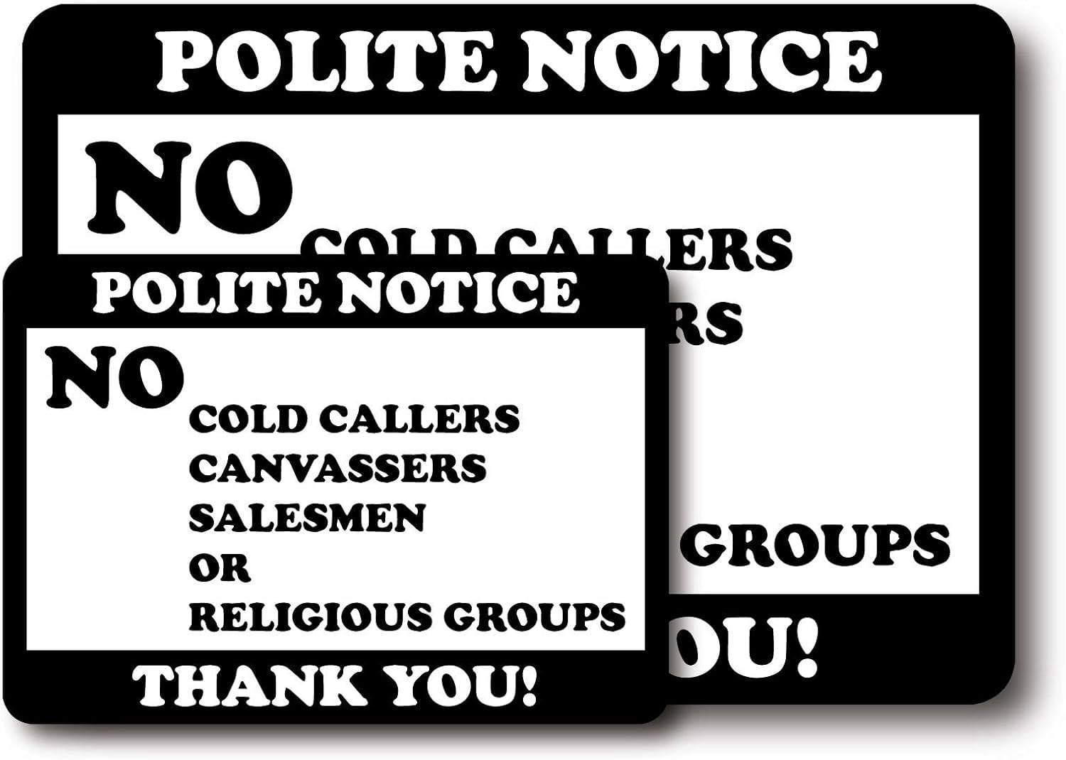 QTH Full weatherproof Sign, No Cold Callers Canvassers or Religious groups Calling Door Window Self-adhesive Vinyl Sticker (White Vinyl, 150 x 105mm)