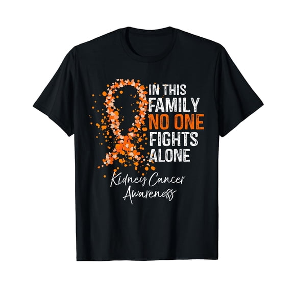 in This Family No One Fights Alone Shirt Kidney Cancer T-Shirt