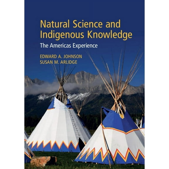 Natural Science and Indigenous Knowledge, (Hardcover)
