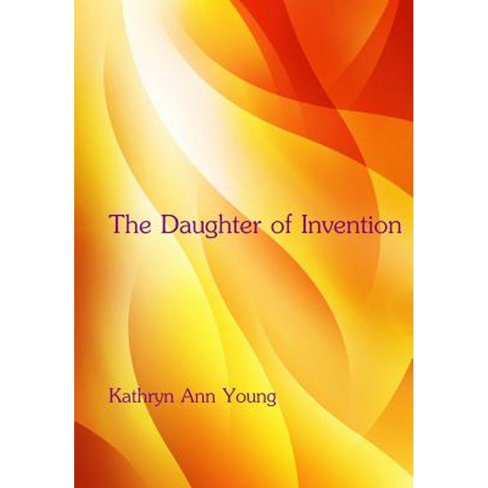 The Daughter of Invention (Paperback)