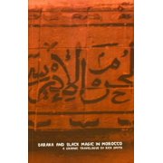 Baraka and Black Magic in Morocco (Paperback)