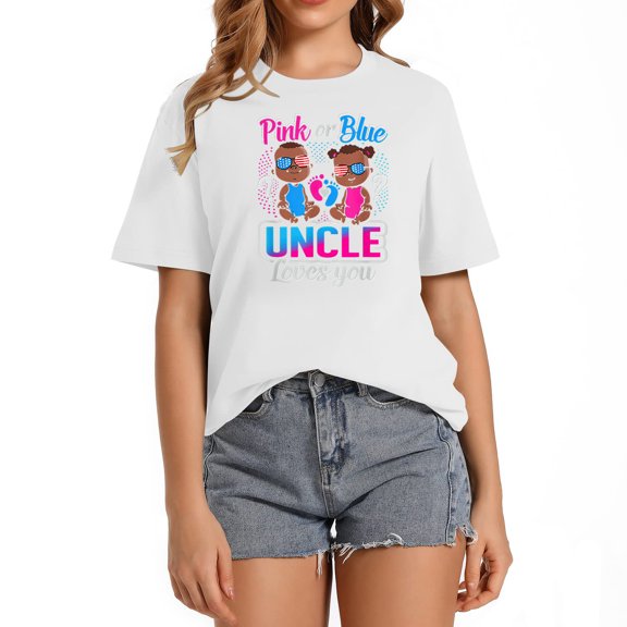Pink Or Blue Uncle Loves You Gender Reveal Baby Sh Fashionable Womens T-Shirt - Embellished with Eye-Catching Design