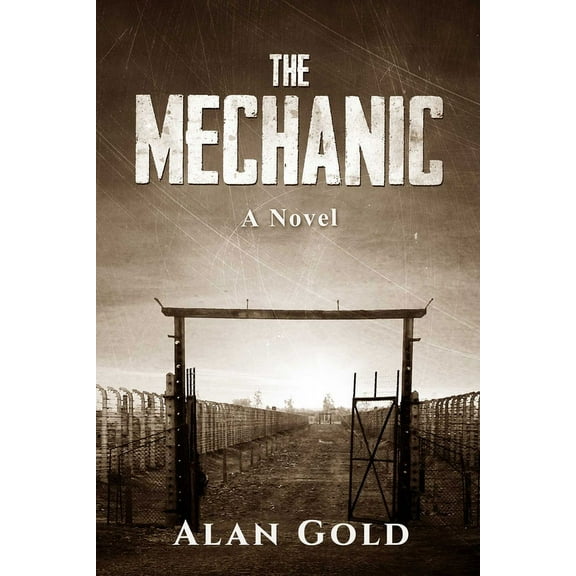 The Mechanic : A Novel (Hardcover)