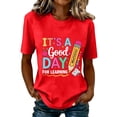 thumbnail image 4 of Fnhpitd First Day of School Teacher Shirt Women Teacher Life T-Shirt Back to School Teachers Appreciation Gift Tee Top Red,S, 4 of 7