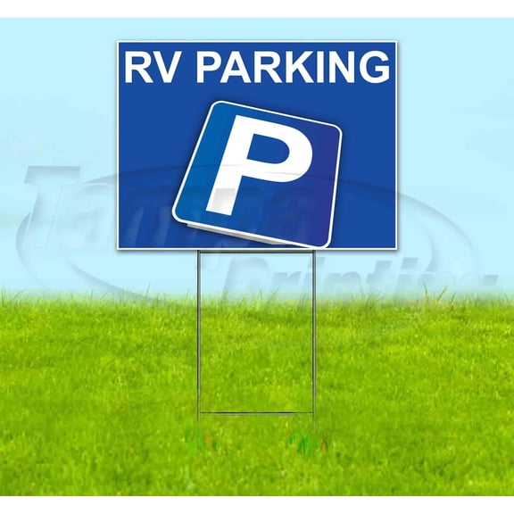 Rv Parking (18" x 24") Yard Sign, Includes Metal Step Stake