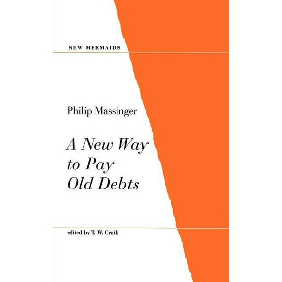 New Mermaids A New Way to Pay Old Debts, (Paperback)
