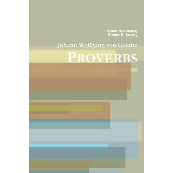 Goethe: Proverbs, (Paperback)