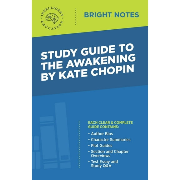 Bright Notes Study Guide to The Awakening by Kate Chopin, (Paperback)
