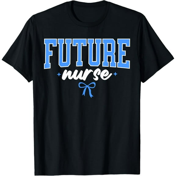 Future Nurse Nursing School Student Women Nurse In Progress T-Shirt