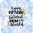 thumbnail image 4 of Inktastic Happy Birthday to the Sweetest Mom in the World Girls Toddler T-Shirt, 4 of 5