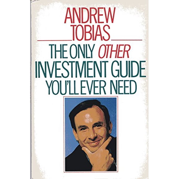 The Only Other Investment Guide You'll Ever Need Paperback