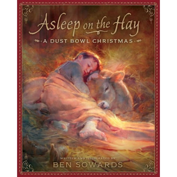 Asleep on the Hay: A Dust Bowl Christmas