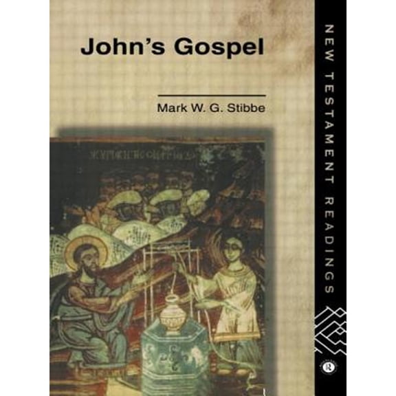Pre-Owned John's Gospel (Paperback) by Dr. Revd Mark W G Stibbe, Mark W G Stibbe