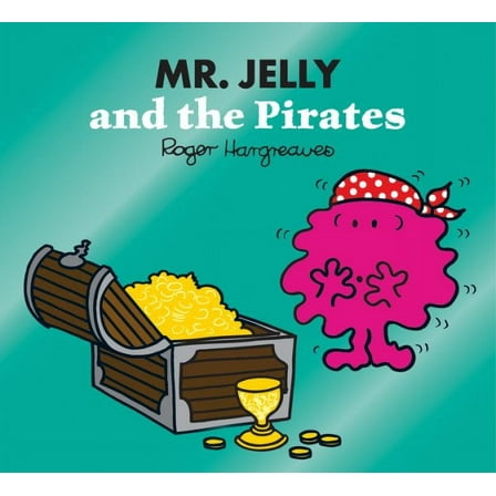 Mr. Jelly And The Pirates