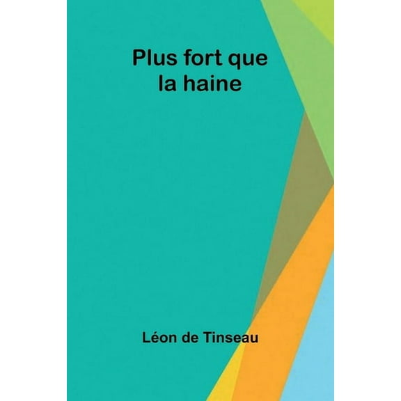 Plus fort que la haine, (Paperback)