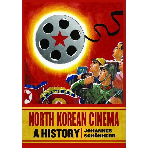 North Korean Cinema: A History, (Paperback)