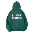 thumbnail image 3 of Rovga Mens Casual Hoodies Fashion Casual Loose Color I Love Hot Moms Printed Hoodie Oversized Hoodie Blanket Men'S Sweatshirt Green Xl, 3 of 3