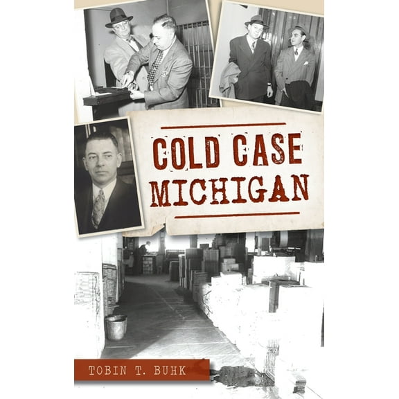 True Crime: Cold Case Michigan (Hardcover)