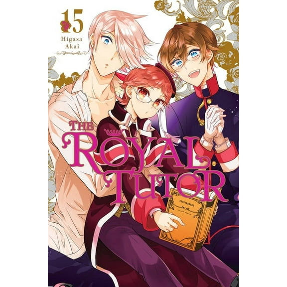 Royal Tutor The Royal Tutor, Vol. 15: Volume 15, Book 15, (Paperback)