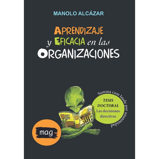 Libro Aprendizaje y Eficacia en las Organizaciones Edición en español