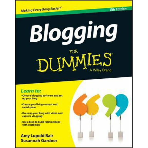 Pre-Owned Blogging for Dummies (Paperback) 1118712099 9781118712092