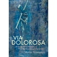thumbnail image 1 of Pre-Owned Via Dolorosa : A Guide for Christians to Pray the Stations of the Cross (Paperback), 1 of 2