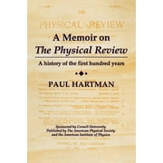 A Memoir on the Physical Review (Paperback)