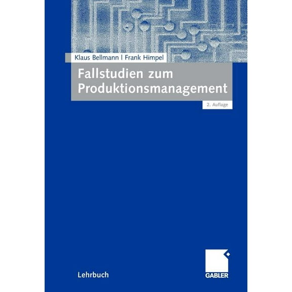 Fallstudien Zum Produktionsmanagement, (Paperback)