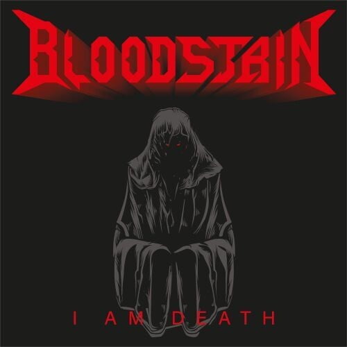 Bloodstain - I Am Death - Music & Performance - CD