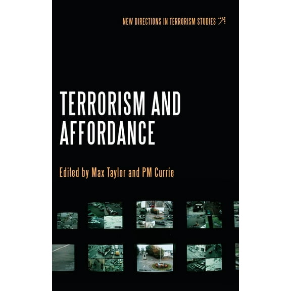 New Directions in Terrorism Studies Terrorism and Affordance, (Hardcover)