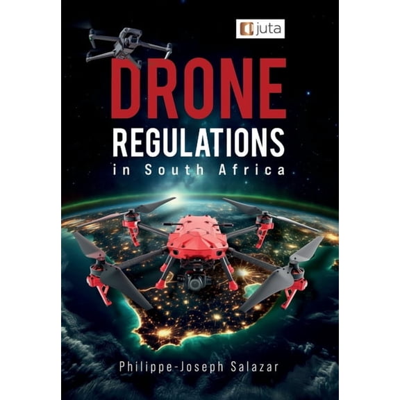 Drone Regulations in South Africa, (Paperback)