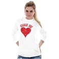 thumbnail image 4 of Chase Me Funny Valentines Day Joke Women's Long Sleeve T Shirt Brisco Brands M, 4 of 6